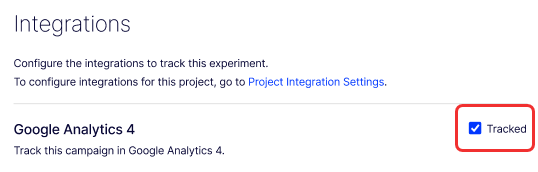 Optimizely experiment Integrations tab with Google Analytics 4 marked Tracked